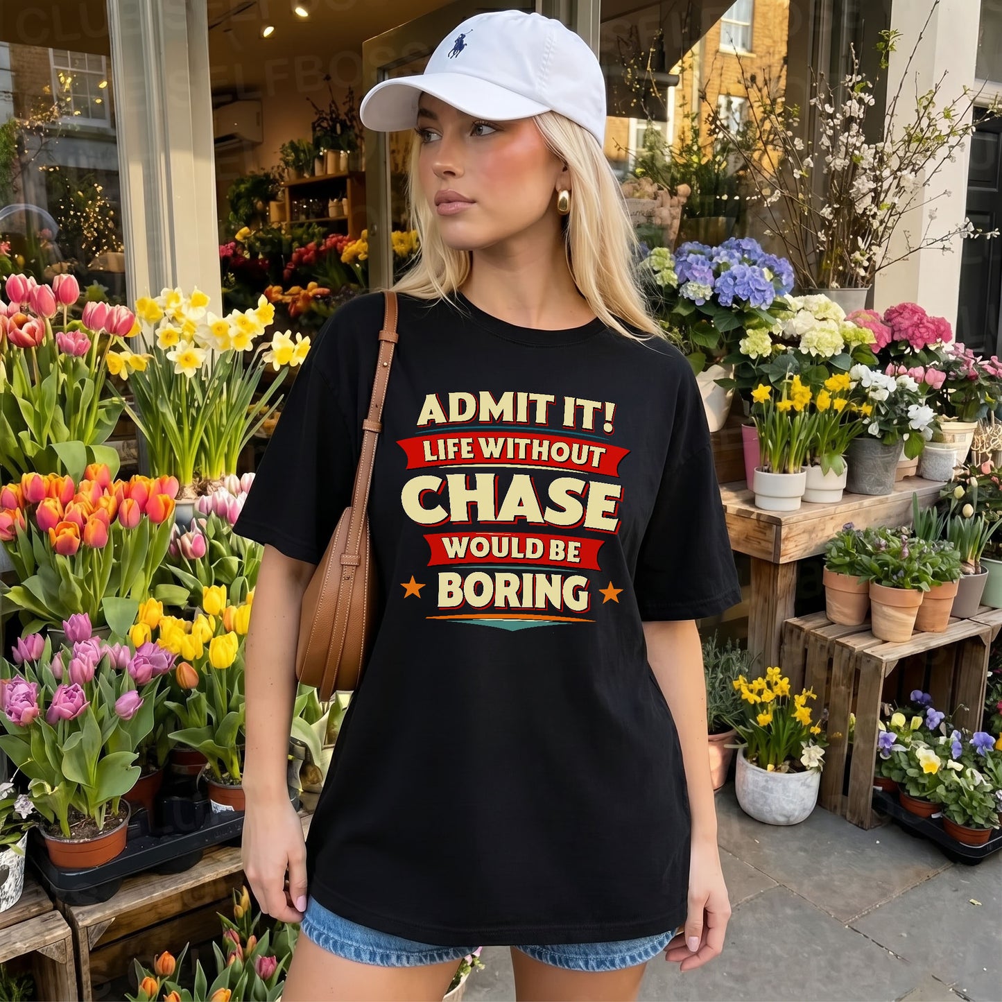 CHASE T36-TH36–Personalized Funny Quote Apparel “Life Without NAME Would Be Boring”