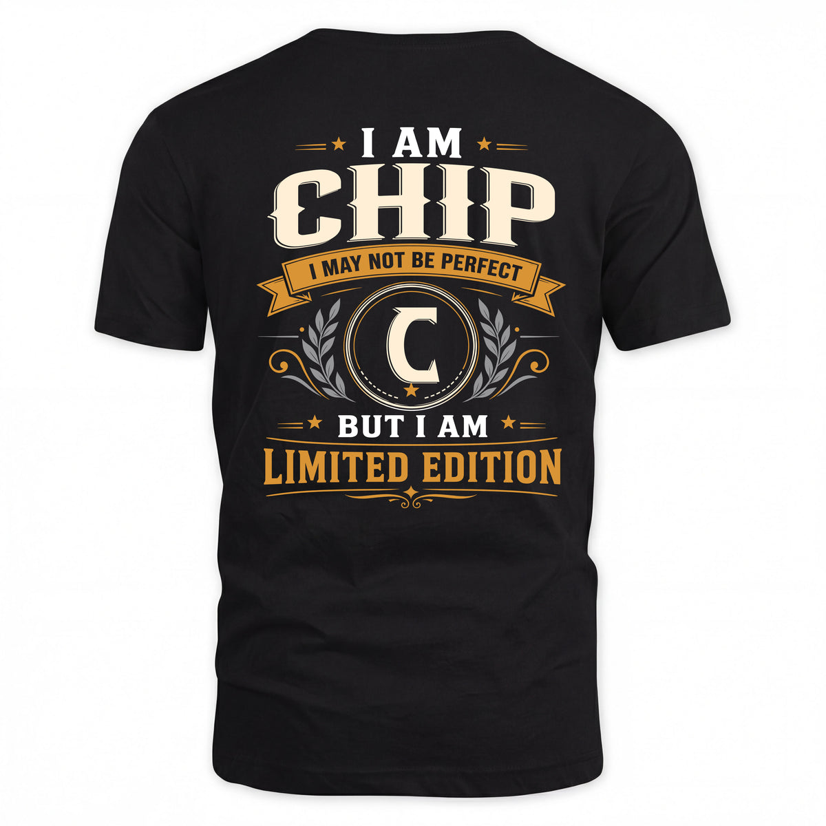 CHIP EDI-TT36 Personalized Funny Quote Apparel
