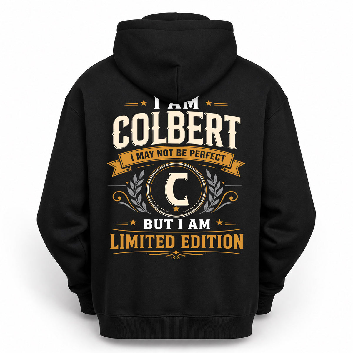 COLBERT EDI-TT36 Personalized Funny Quote Apparel
