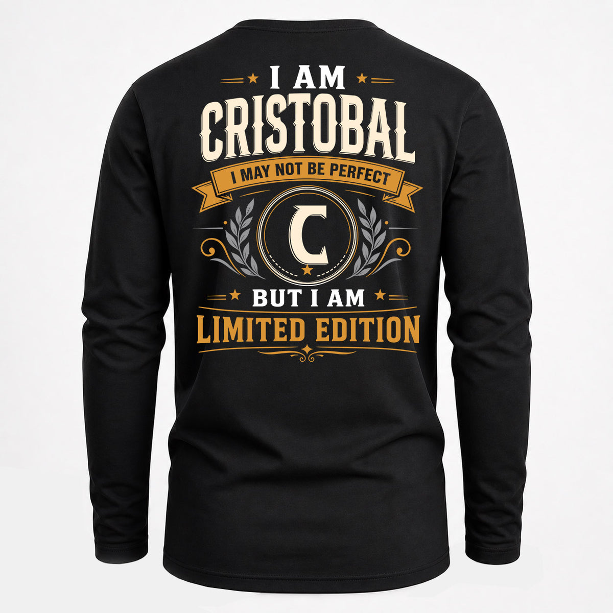 CRISTOBAL EDI-TT36 Personalized Funny Quote Apparel
