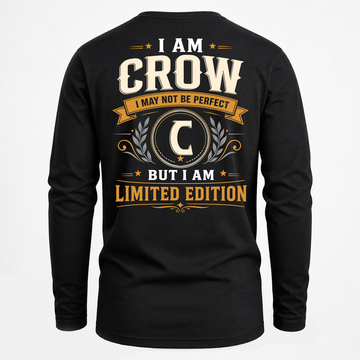 CROW EDI-TT36 Personalized Funny Quote Apparel
