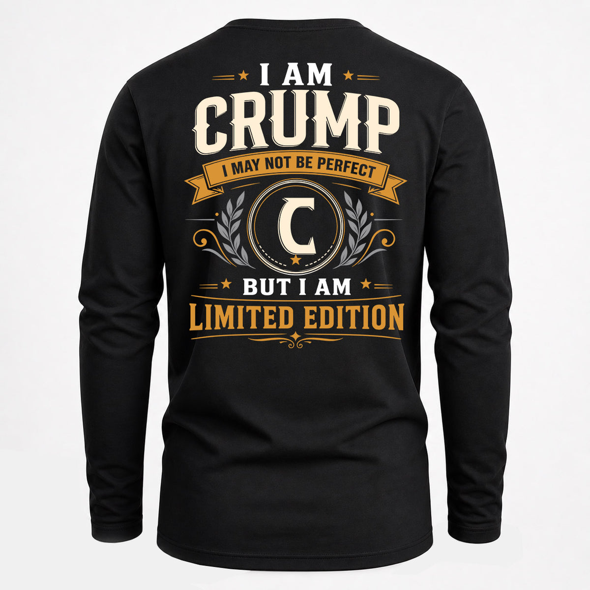CRUMP EDI-TT36 Personalized Funny Quote Apparel