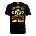 CRUZ L03-TT36 Personalized Funny Quote Apparel