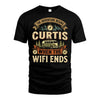 CURTIS L03-TT36 Personalized Funny Quote Apparel