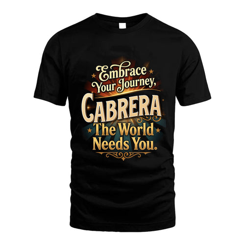 CABRERA L04-TT36 Personalized Funny Quote Apparel