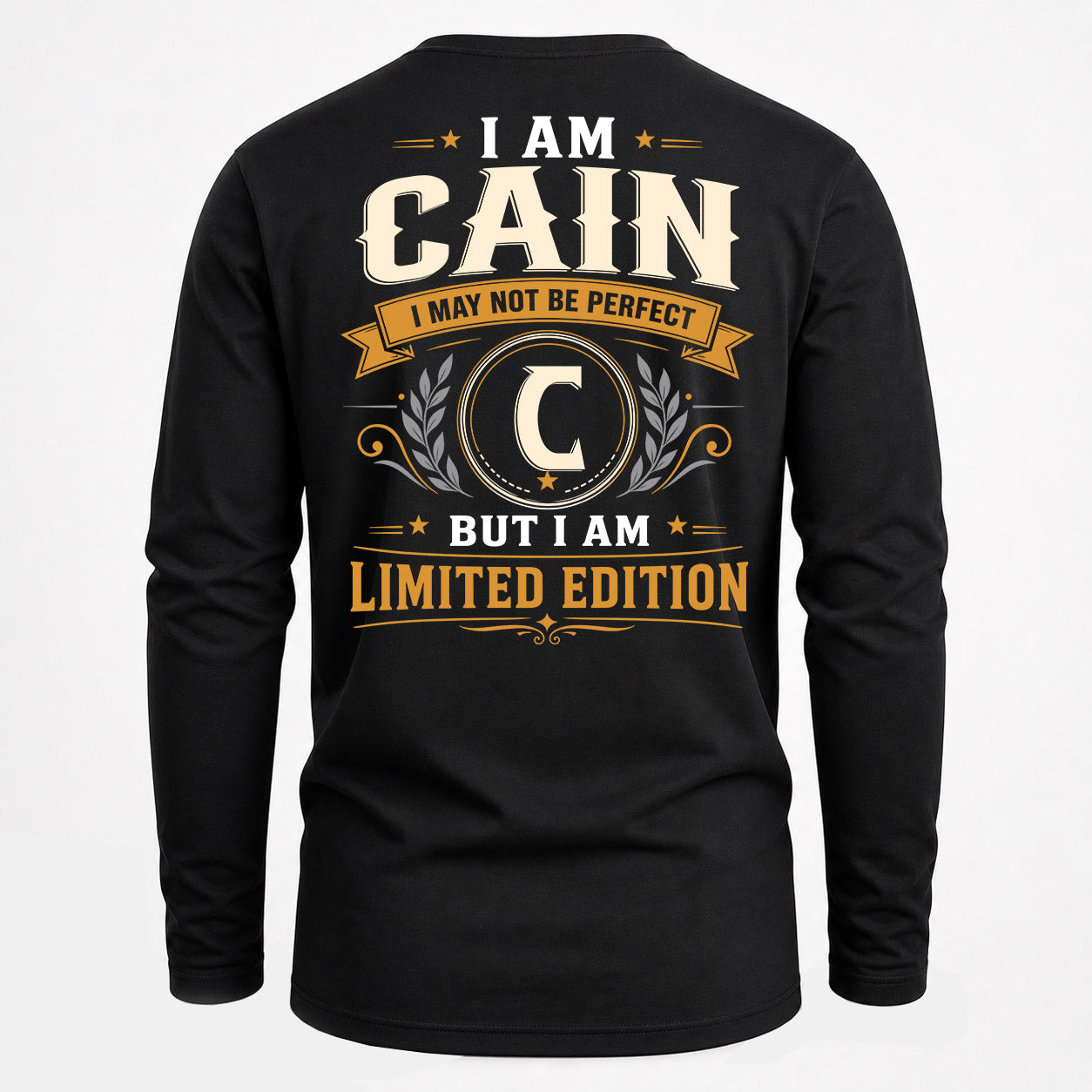 CAIN  EDI-TT36 Personalized Funny Quote Apparel