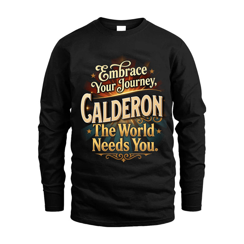 CALDERON L04-TT36 Personalized Funny Quote Apparel