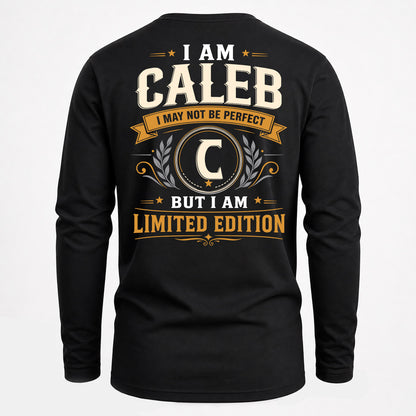 CALEB  EDI-TT36 Personalized Funny Quote Apparel