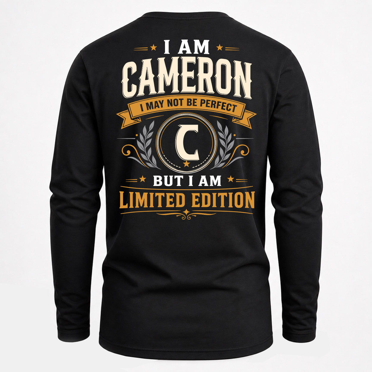 CAMERON  EDI-TT36 Personalized Funny Quote Apparel
