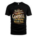 CAMPBELL L04-TT36 Personalized Funny Quote Apparel