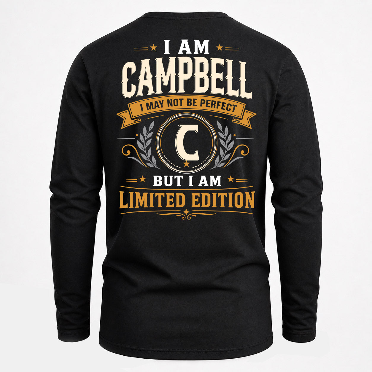 CAMPBELL  EDI-TT36 Personalized Funny Quote Apparel