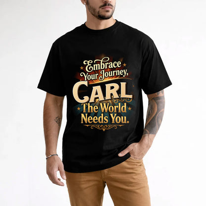 CARL L04-TT36 Personalized Funny Quote Apparel