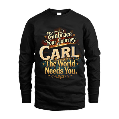 CARL L04-TT36 Personalized Funny Quote Apparel