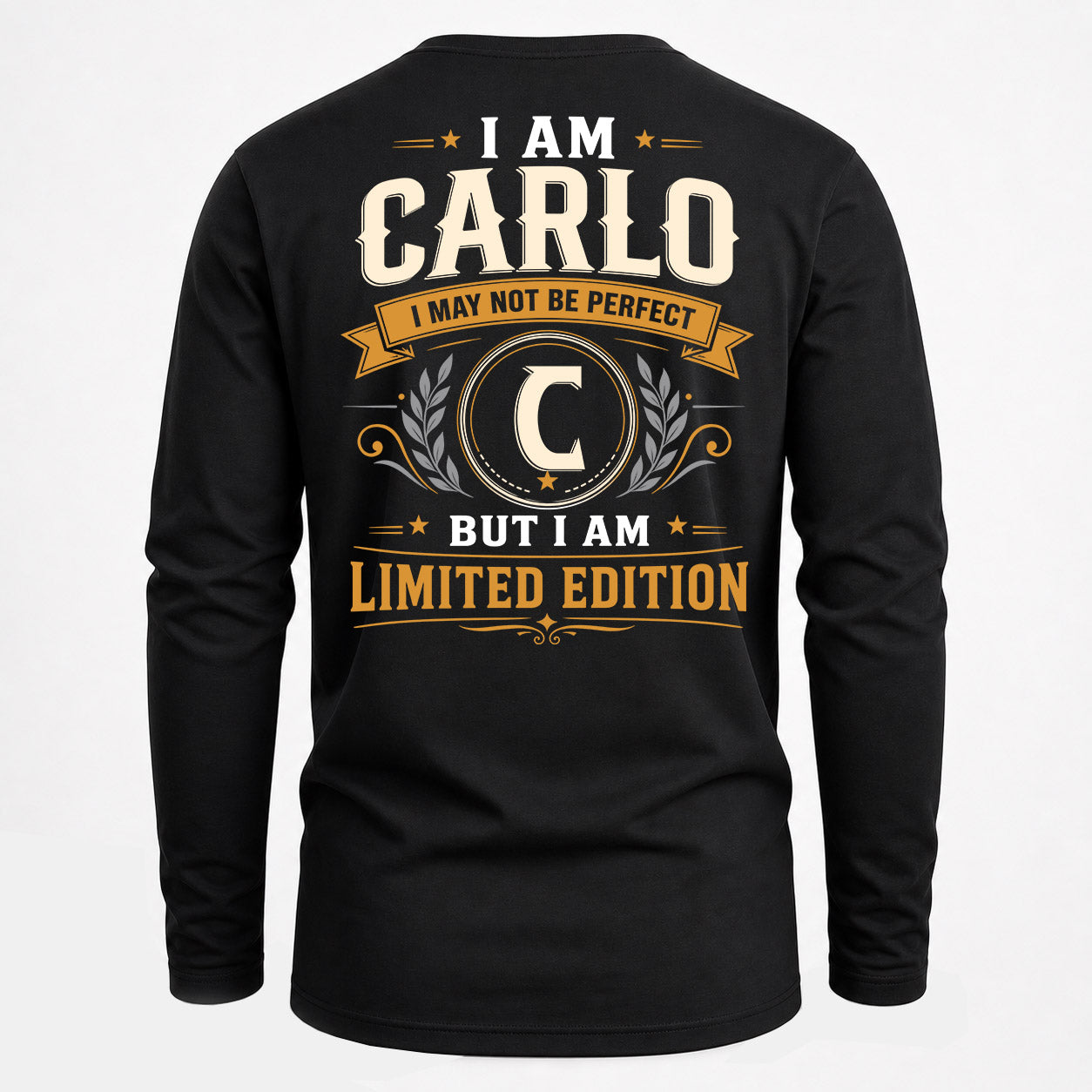 CARLO  EDI-TT36 Personalized Funny Quote Apparel