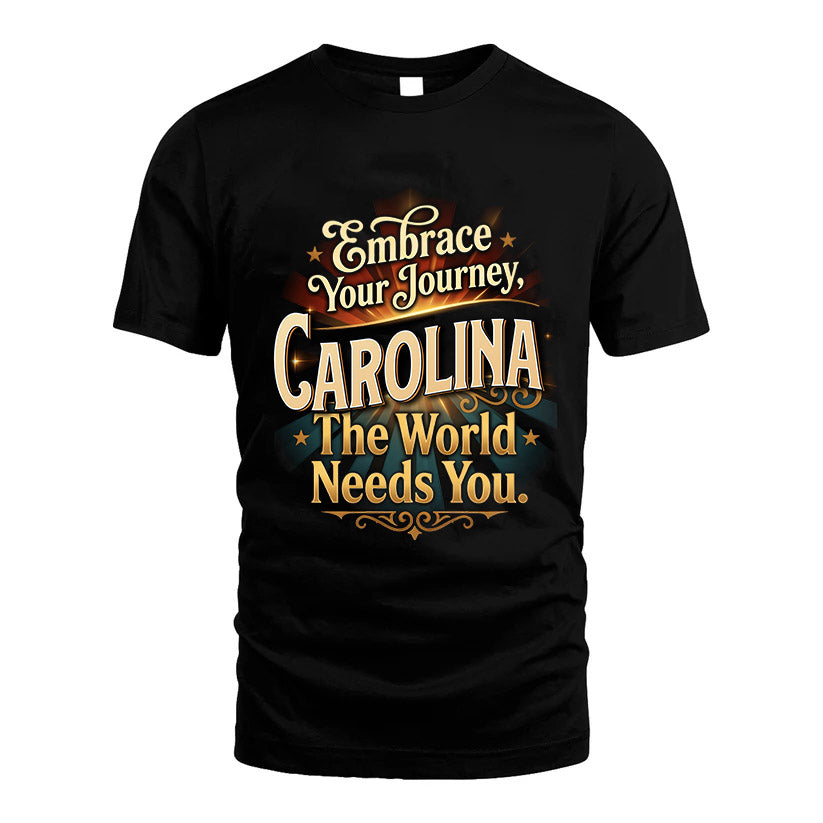 CAROLINA L04-TT36 Personalized Funny Quote Apparel