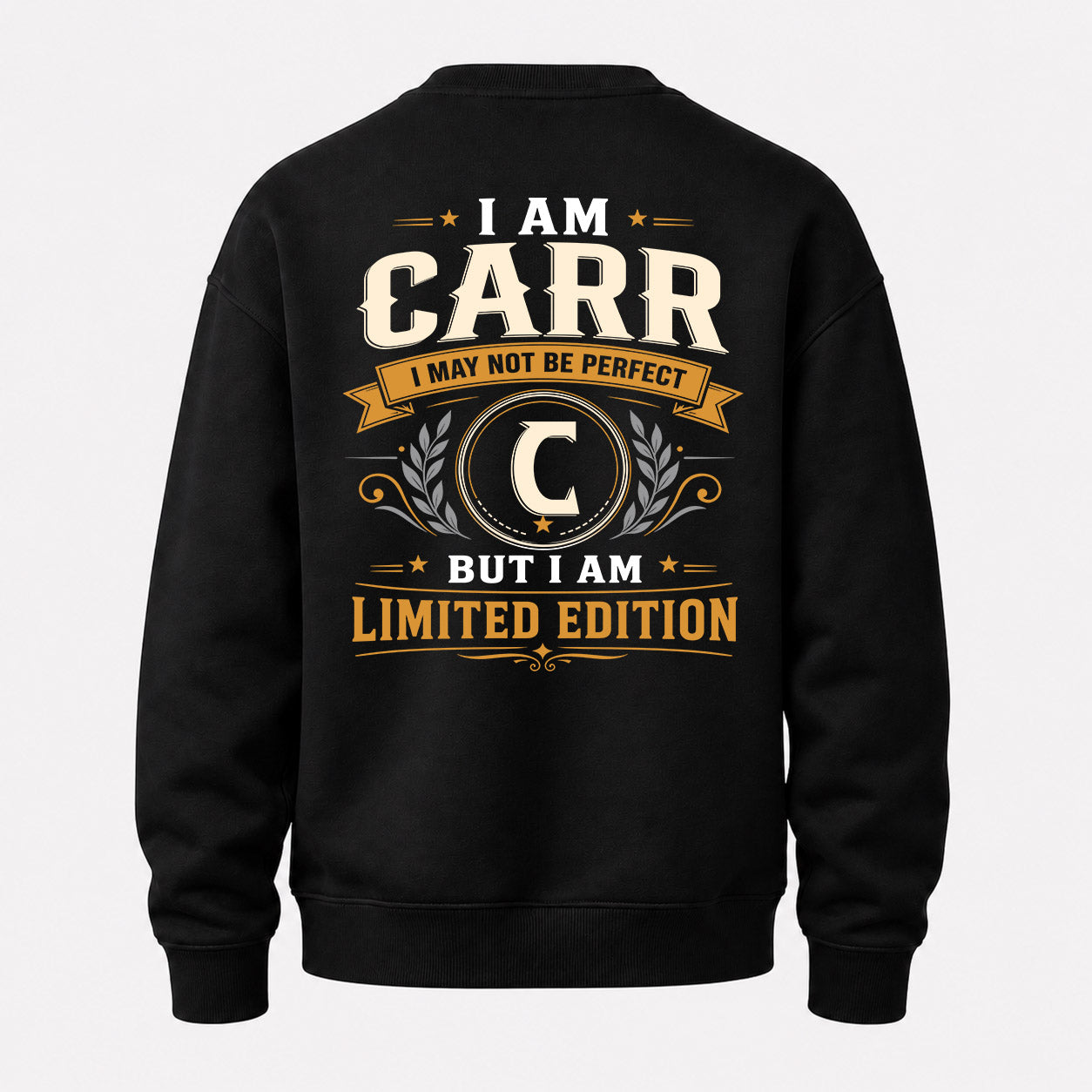CARR  EDI-TT36 Personalized Funny Quote Apparel