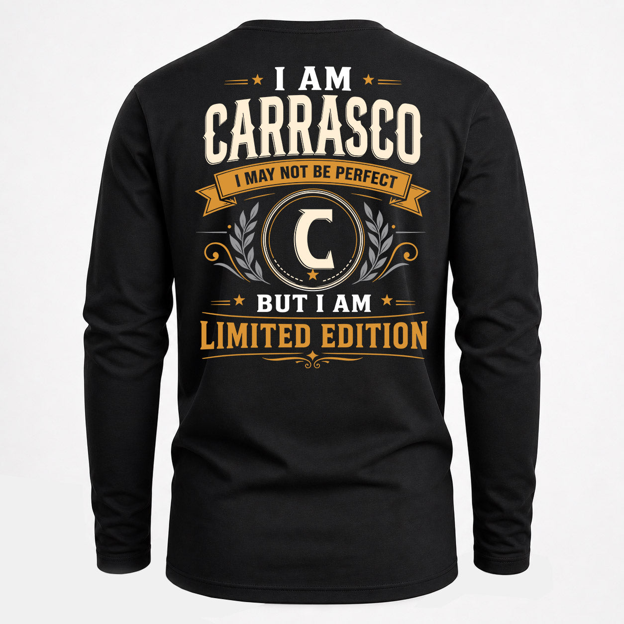 CARRASCO  EDI-TT36 Personalized Funny Quote Apparel