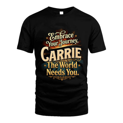 CARRIE L04-TT36 Personalized Funny Quote Apparel