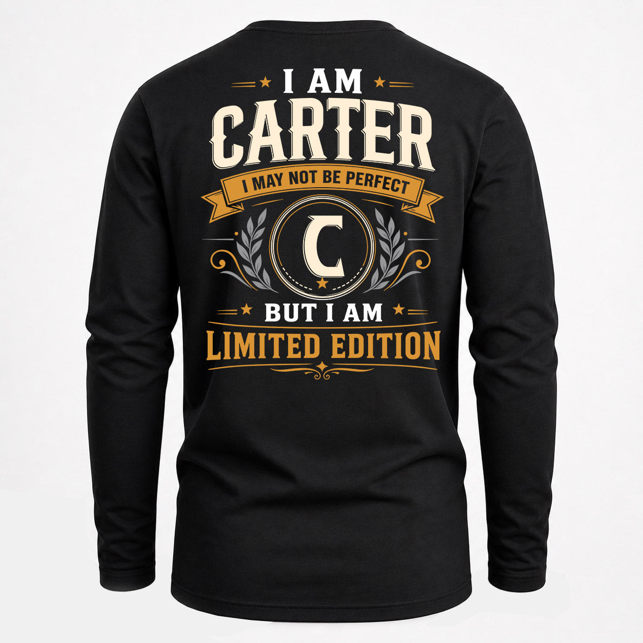 CARTER  EDI-TT36 Personalized Funny Quote Apparel