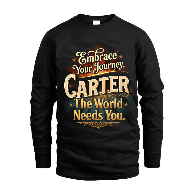 CARTER L04-TT36 Personalized Funny Quote Apparel