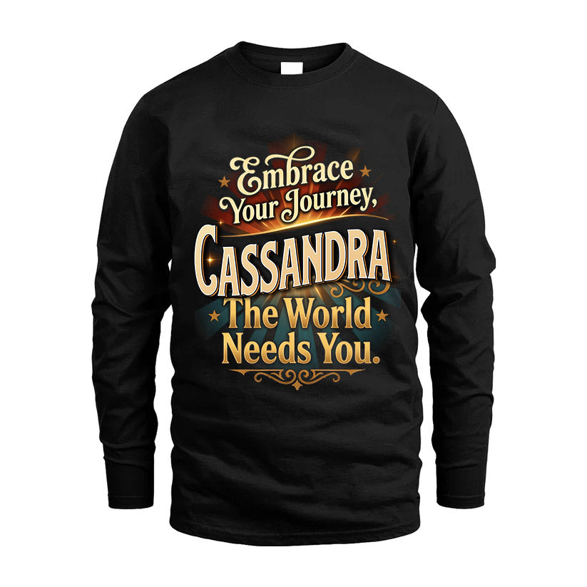 CASSANDRA L04-TT36 Personalized Funny Quote Apparel