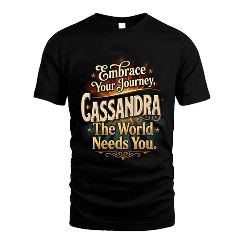 CASSANDRA L04-TT36 Personalized Funny Quote Apparel