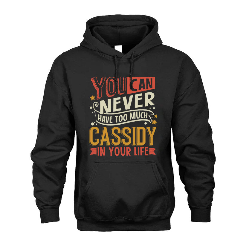 CASSIDY  NO2-TT36 Personalized Funny Quote Apparel