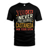 CASTANEDA  NO2-TT36 Personalized Funny Quote Apparel