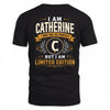 CATHERINE  EDI-TT36 Personalized Funny Quote Apparel
