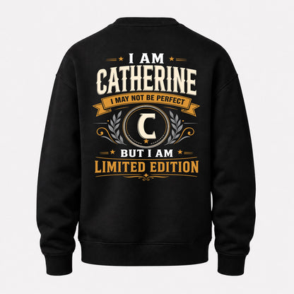 CATHERINE  EDI-TT36 Personalized Funny Quote Apparel