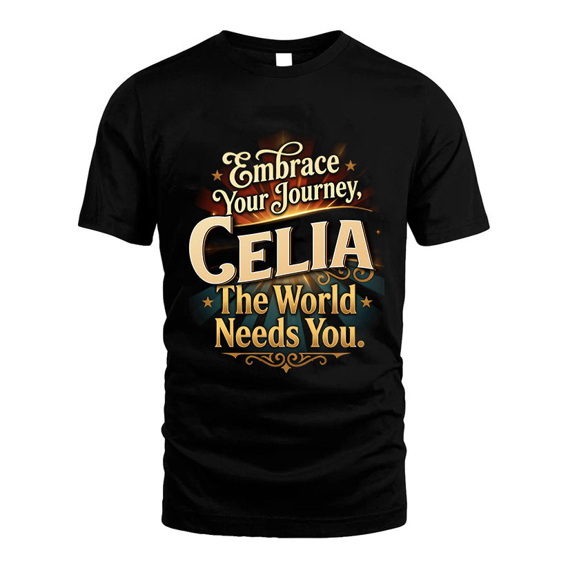 CELIA L04-TT36 Personalized Funny Quote Apparel