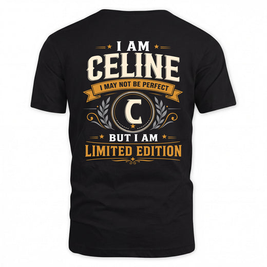 CELINE  EDI-TT36 Personalized Funny Quote Apparel