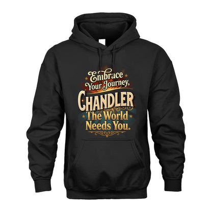 CHANDLER L04-TT36 Personalized Funny Quote Apparel