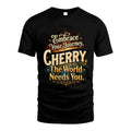 CHERRY L04-TT36 Personalized Funny Quote Apparel