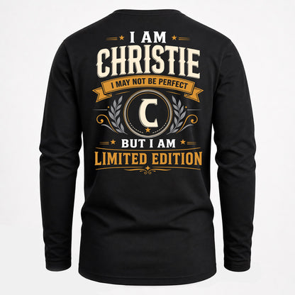 CHRISTIE  EDI-TT36 Personalized Funny Quote Apparel