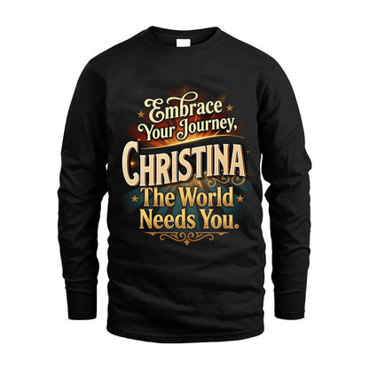 CHRISTINA L04-TT36 Personalized Funny Quote Apparel