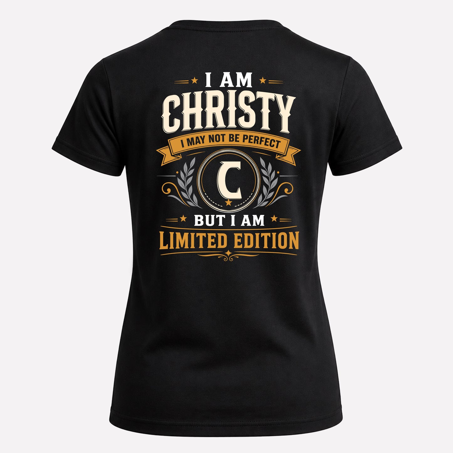 CHRISTY  EDI-TT36 Personalized Funny Quote Apparel