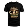 CHU L04-TT36 Personalized Funny Quote Apparel