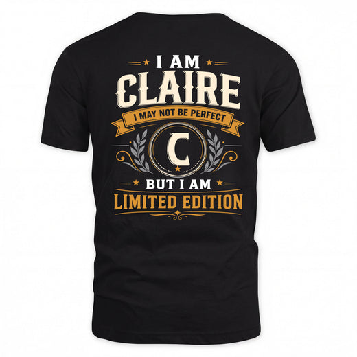 CLAIRE  EDI-TT36 Personalized Funny Quote Apparel