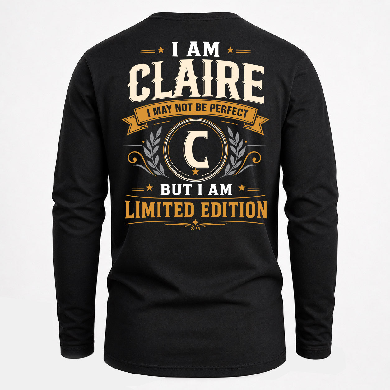 CLAIRE  EDI-TT36 Personalized Funny Quote Apparel