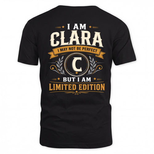 CLARA  EDI-TT36 Personalized Funny Quote Apparel