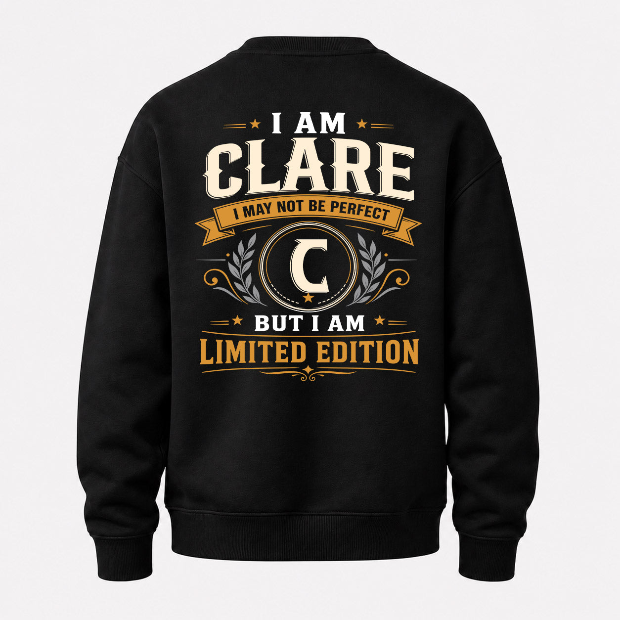 CLARE  EDI-TT36 Personalized Funny Quote Apparel