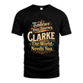 CLARKE L04-TT36 Personalized Funny Quote Apparel