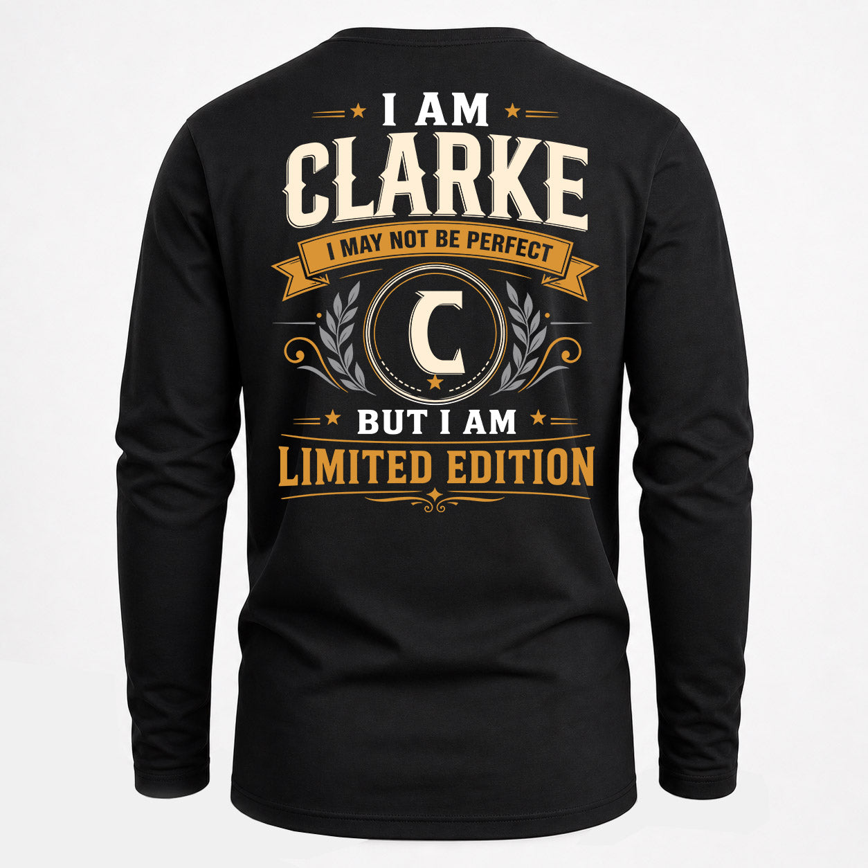 CLARKE  EDI-TT36 Personalized Funny Quote Apparel