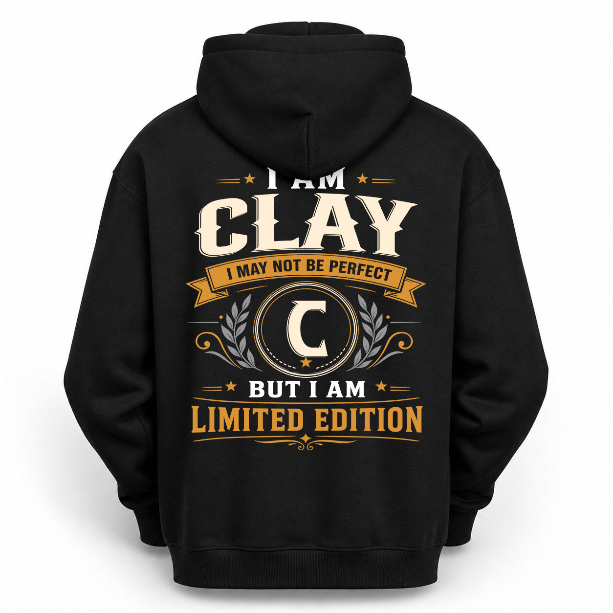 CLAY  EDI-TT36 Personalized Funny Quote Apparel
