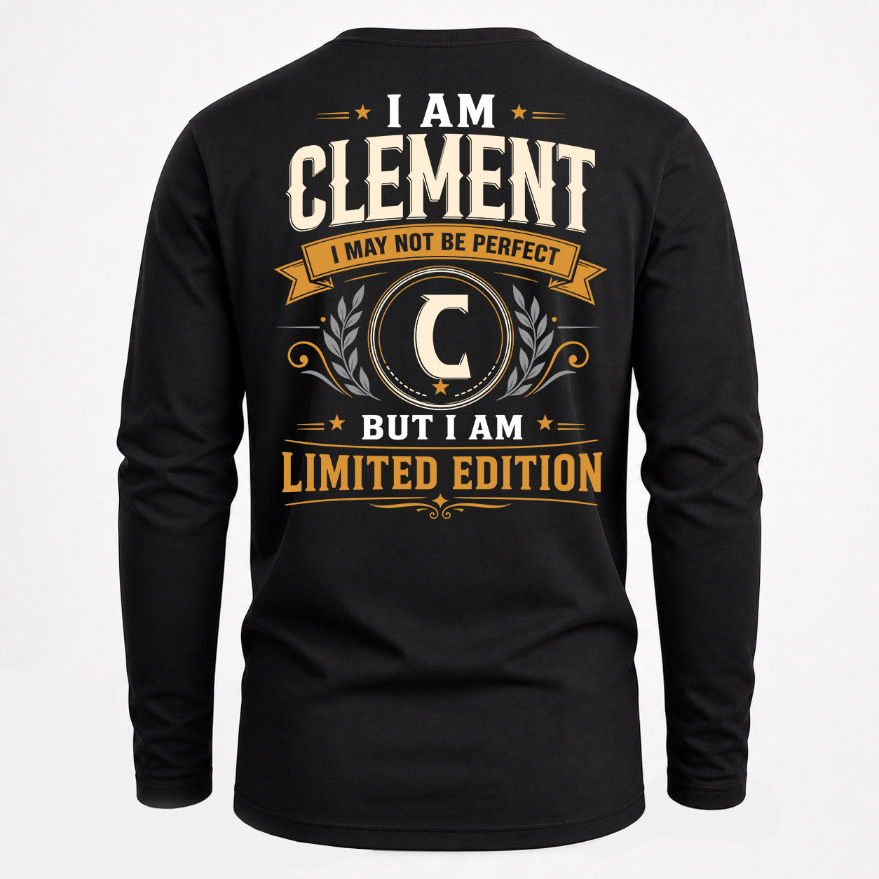CLEMENT  EDI-TT36 Personalized Funny Quote Apparel