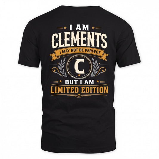 CLEMENTS  EDI-TT36 Personalized Funny Quote Apparel