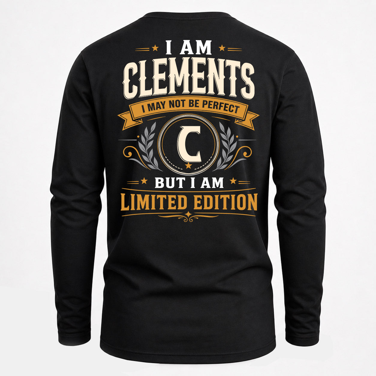 CLEMENTS  EDI-TT36 Personalized Funny Quote Apparel