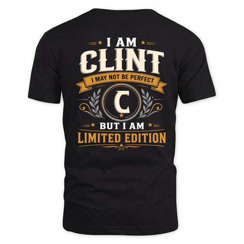 CLINT  EDI-TT36 Personalized Funny Quote Apparel