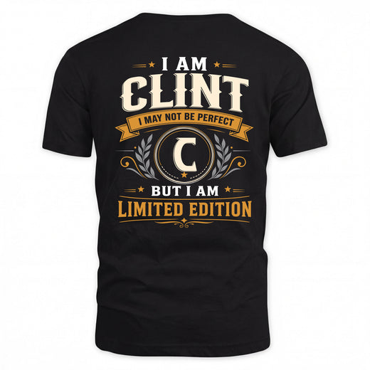 CLINT  EDI-TT36 Personalized Funny Quote Apparel